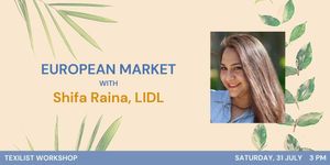 Workshop Alert : Exploring EU Market with Shifa Raina, LIDL