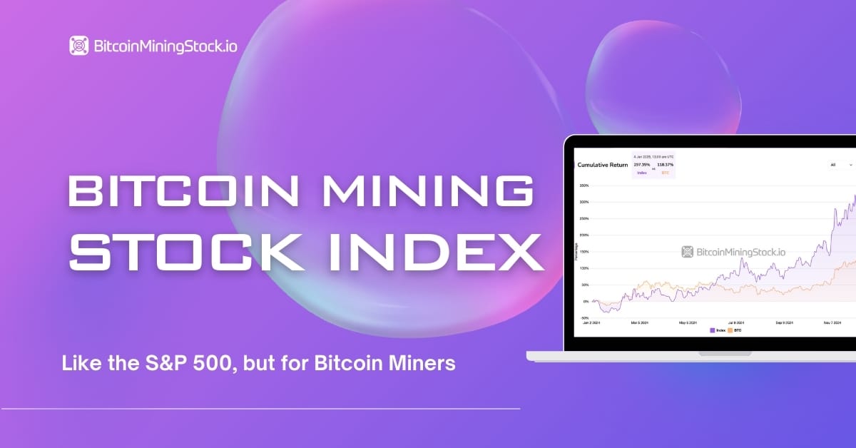 Introducing the Bitcoin Mining Stock Composite Index