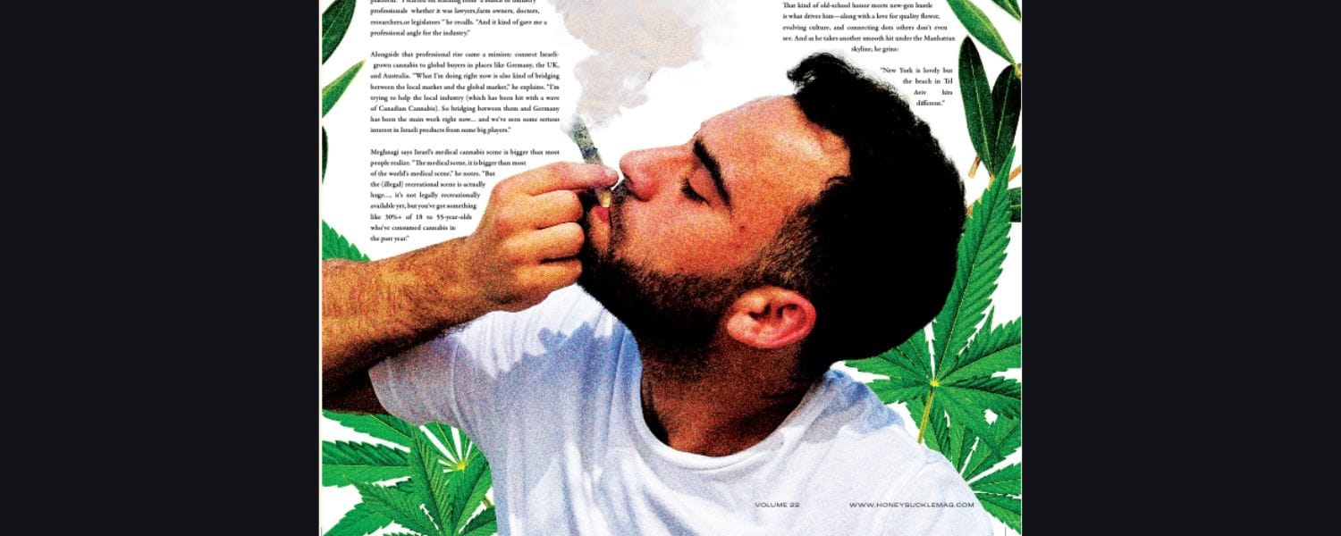Tel Aviv to Times Square: Zack Meghnagi of Israel High Life on PTSD, Legal Weed, and Global Ambitions