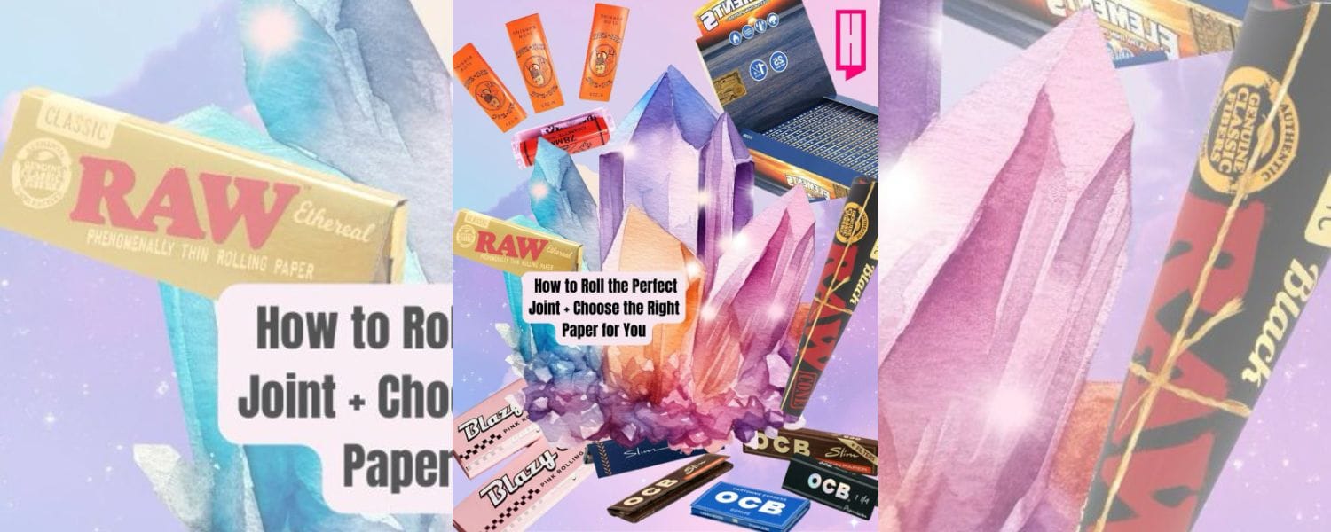 Rolling With the Times: How to Roll the Perfect Joint and Choose the Right Paper for You