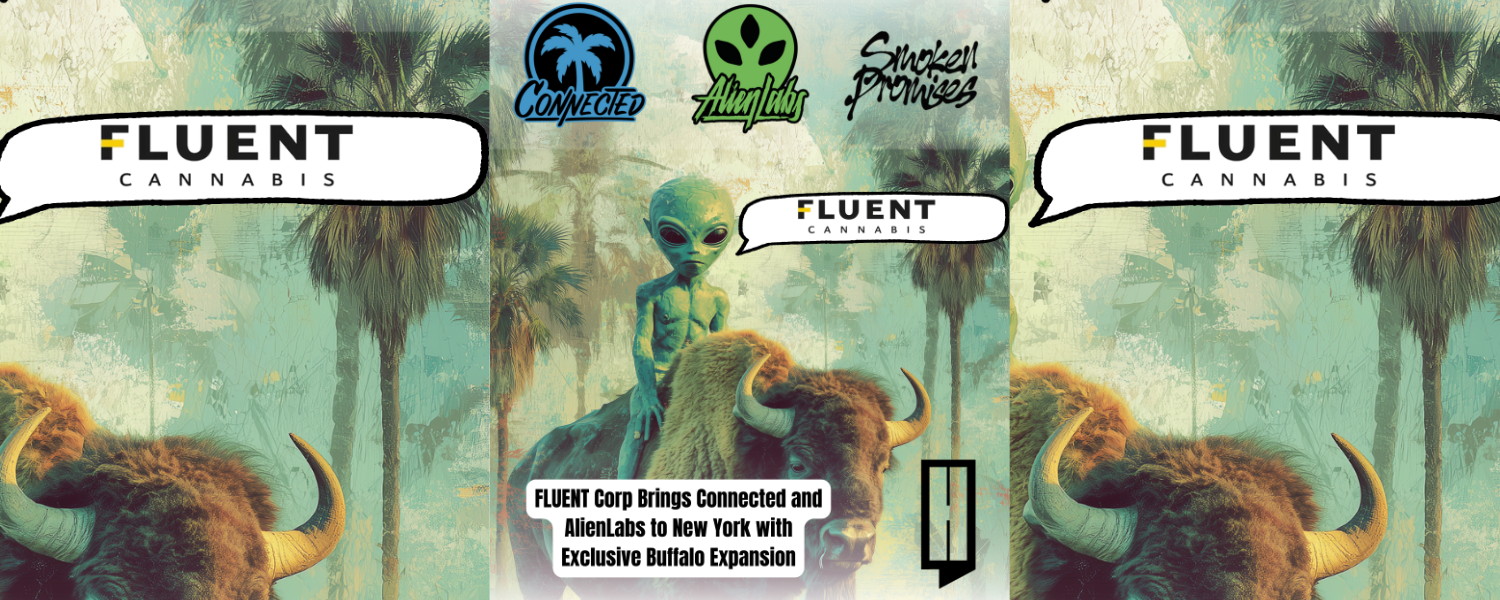 FLUENT Corp Brings Connected Cannabis and AlienLabs to New York with Exclusive Buffalo Expansion