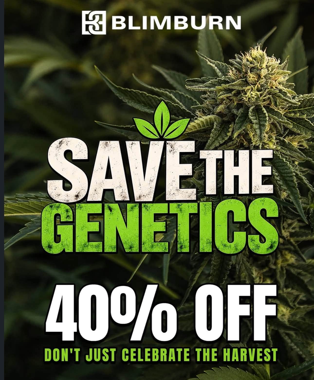 Croptober and Blimburn Seeds Save the Genetics Campaign