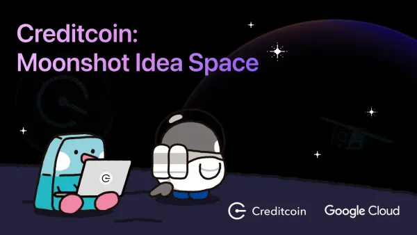 Creditcoin Partners with Google Cloud to Host 'Moonshot Idea Space' Ideathon in Seoul